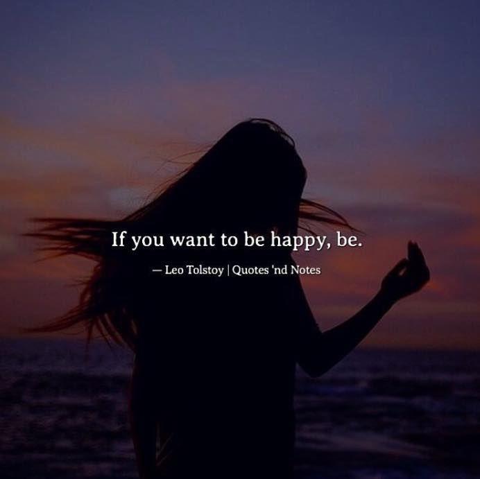 301521-If-You-Want-To-Be-Happy.-Be.jpg