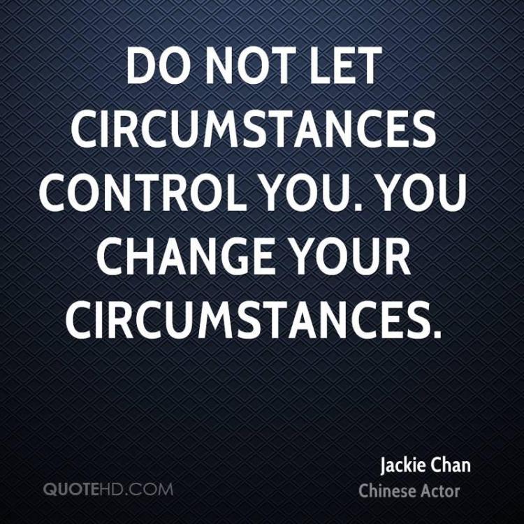 jackie-chan-jackie-chan-do-not-let-circumstances-control-you-you.jpg