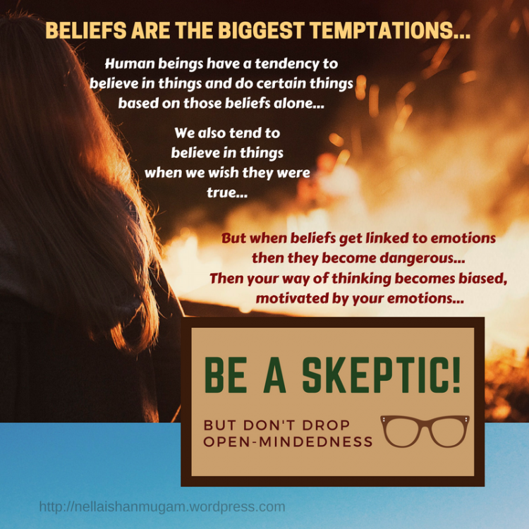 Beliefs are the biggest temptations.png