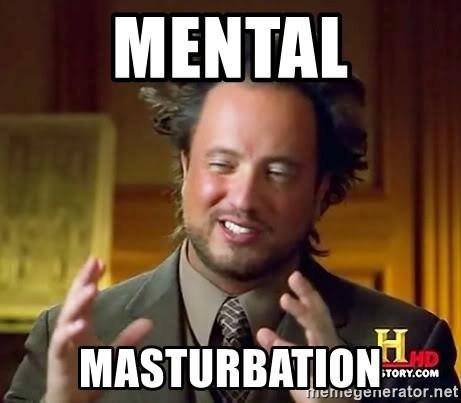 mental-masturbation.jpg