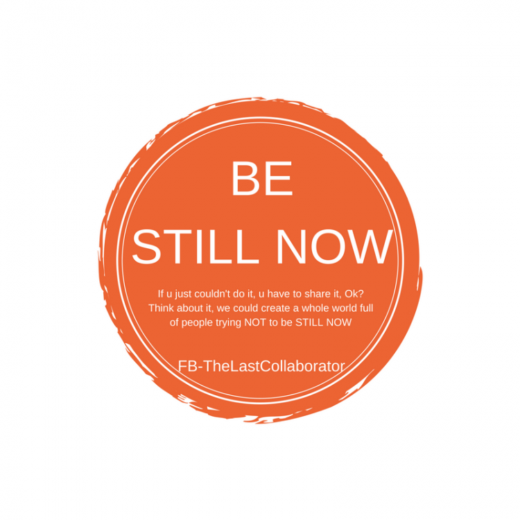 Be Still Now.png