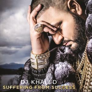 DJ_Khaled_Suffering_from_Success.jpg