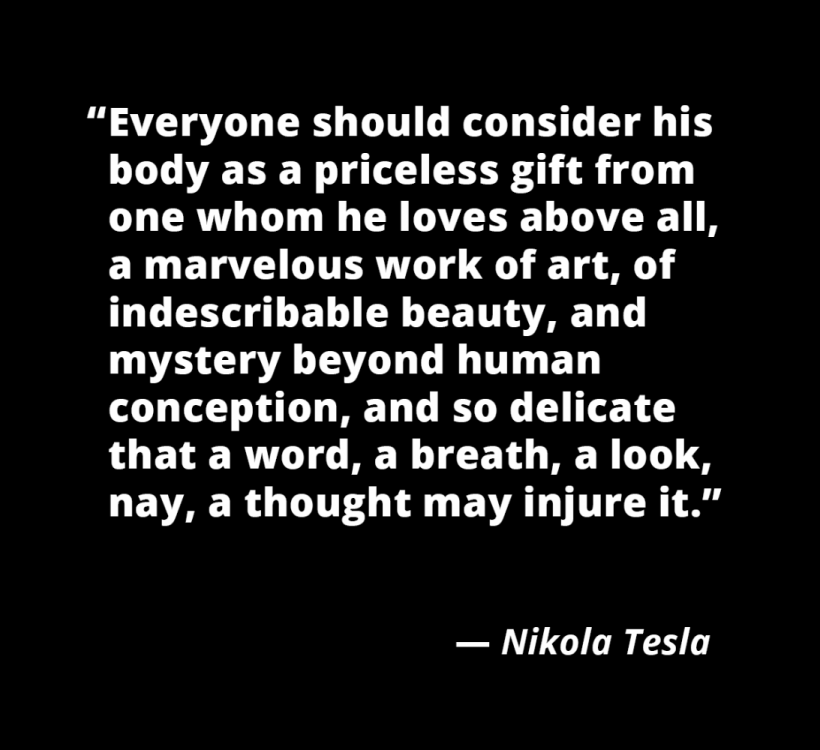 profound-quotes-tesla-body-priceless-gift-01.png