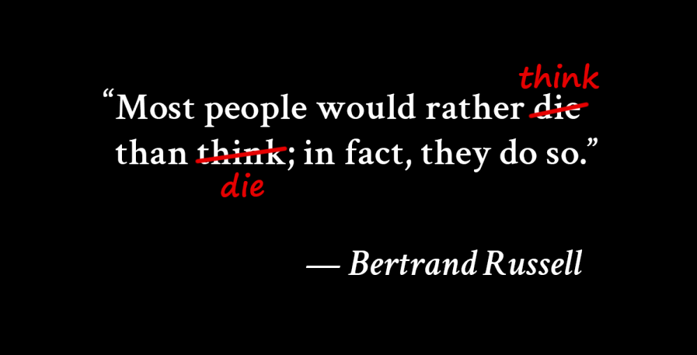 profound-quotes-russell-die-than-think-01.png