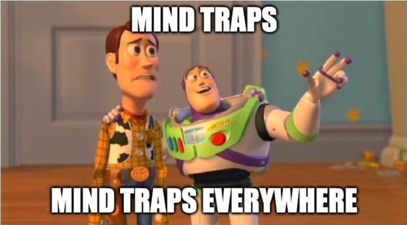 Mind Traps Everywhere.jpg
